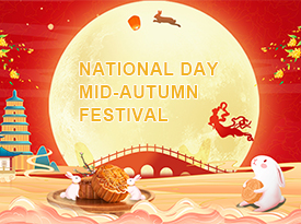 National Day and Mid-Autumn Festival Holiday Notice